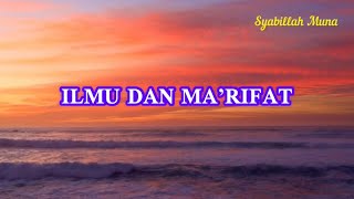 SYAIR ILMU DAN MA’RIFAT #Syairketuhanan