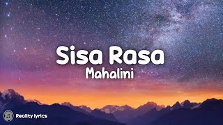 Sisa Rasa - Mahalini (Lirik Lagu) ~ Mengapa masih ada sisa rasa di dada