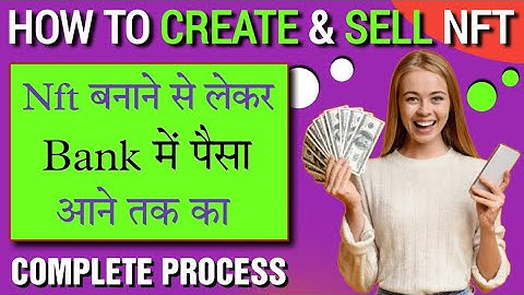 Free | How to Create and Sell Nft on Android ? Complete Tutorial in Hindi & Urdu