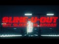 Shy Glizzy - Slime-U-Out (feat. 21 Savage) [Official 3D Visualizer]