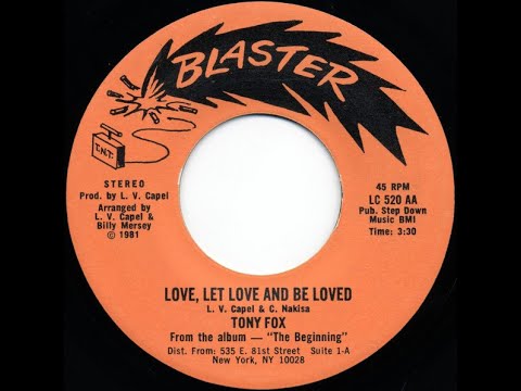 Tony Fox - Love Let Love and Be Loved - (Blaster) - YouTube