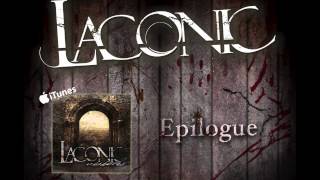 Laconic - Epilogue (High Quality)