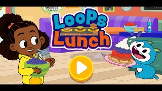Loops Lunch Game - Lyla In The Loop Pbs Kids Educational Game Simulation Game Food Game