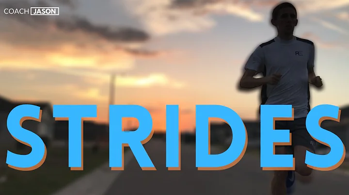 How to Run Strides and How Strides Make You Run Faster
