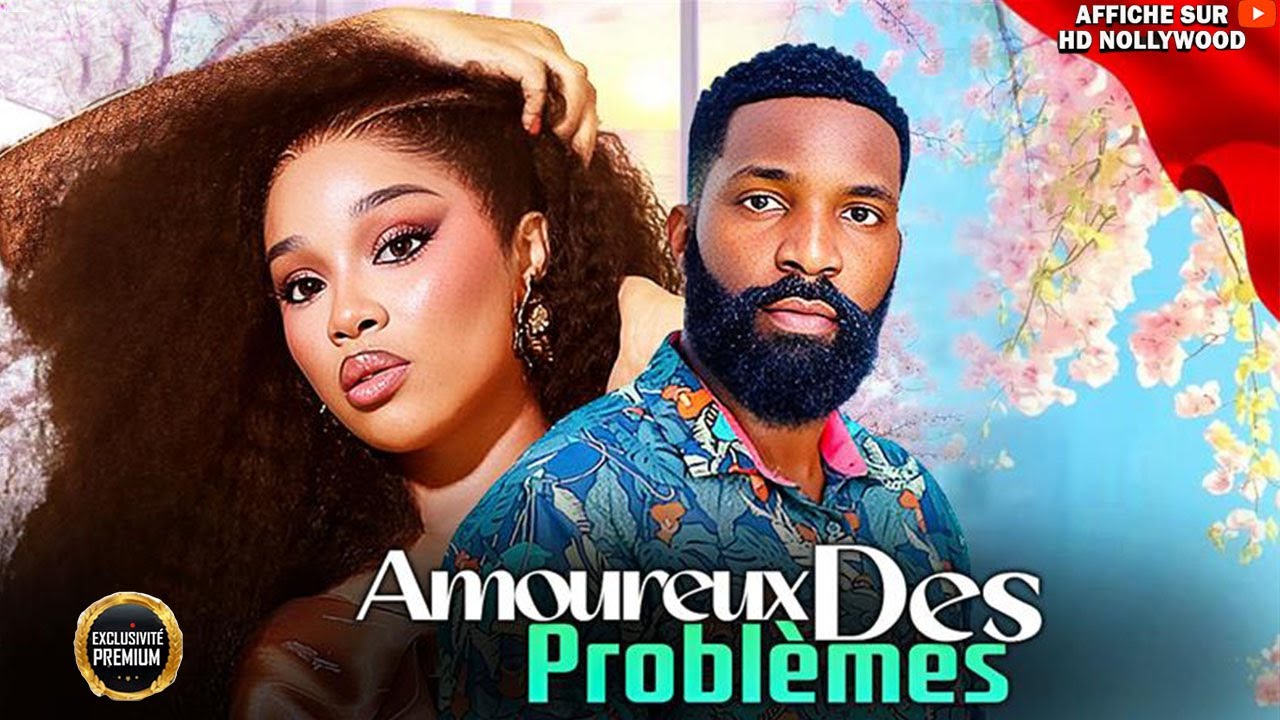 Amoureux Des Problèmes | ESO Dike | Onyi Alex : FILM NIGERIAN EN FRANCAIS 2025 COMPLETE