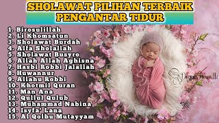 Full Album Sholawat pengantar tidur Paling mustajab - Sholawat Merdu Pengantar Tidur Terbaru 2024