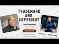 Importance of copyright  trademarks with ariana c smith esq