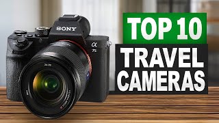 Top 10 BEST Travel Cameras in (2026) From Pocket-Sized to Pro Zoom