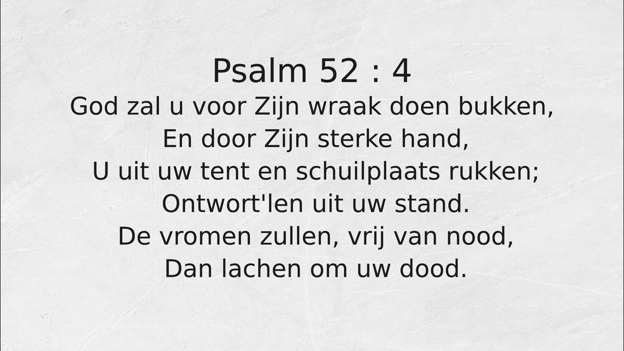 Psalm 52 4 God Zal U Voor Zijn Wraak Doen Bukken YouTube psalm-52-4-god-zal-u-voor-zijn-wraak-doen-bukken-youtube