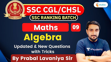 1:30 PM - SSC CGL/SSC CHSL | Maths by Prabal Lavaniya | Algebra: New Questions With Tricks