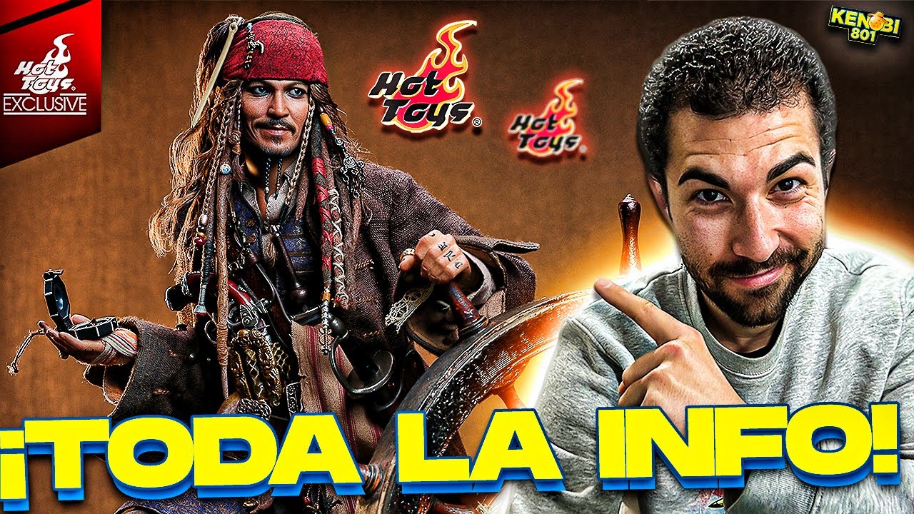 🔥 ¡Así SÍ, Hot Toys! - Análisis y Comentarios del Nuevo JACK SPARROW