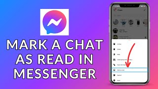 How to Mark a Chat as Read in Messenger? 2023 (Quick & Easy) | Messenger App screenshot 4