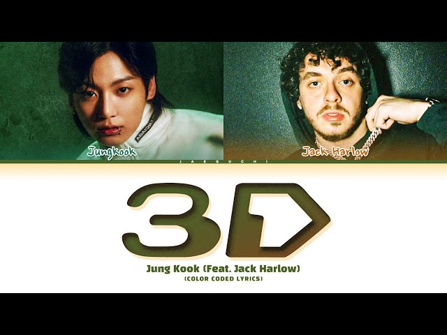 Jungkook (정국) '3D (Feat. Jack Harlow)' Lyrics class=