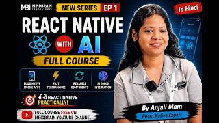 🚀 React Native with AI Full Course | Introduction | EP 1 | By Anjali Mam | In Hindi