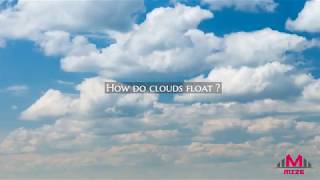 How do clouds float? Profile