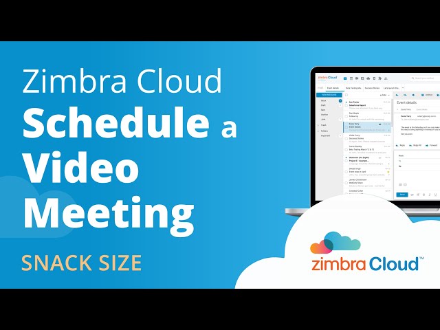 Zimbra Cloud™ Demo - Schedule a Video Meeting