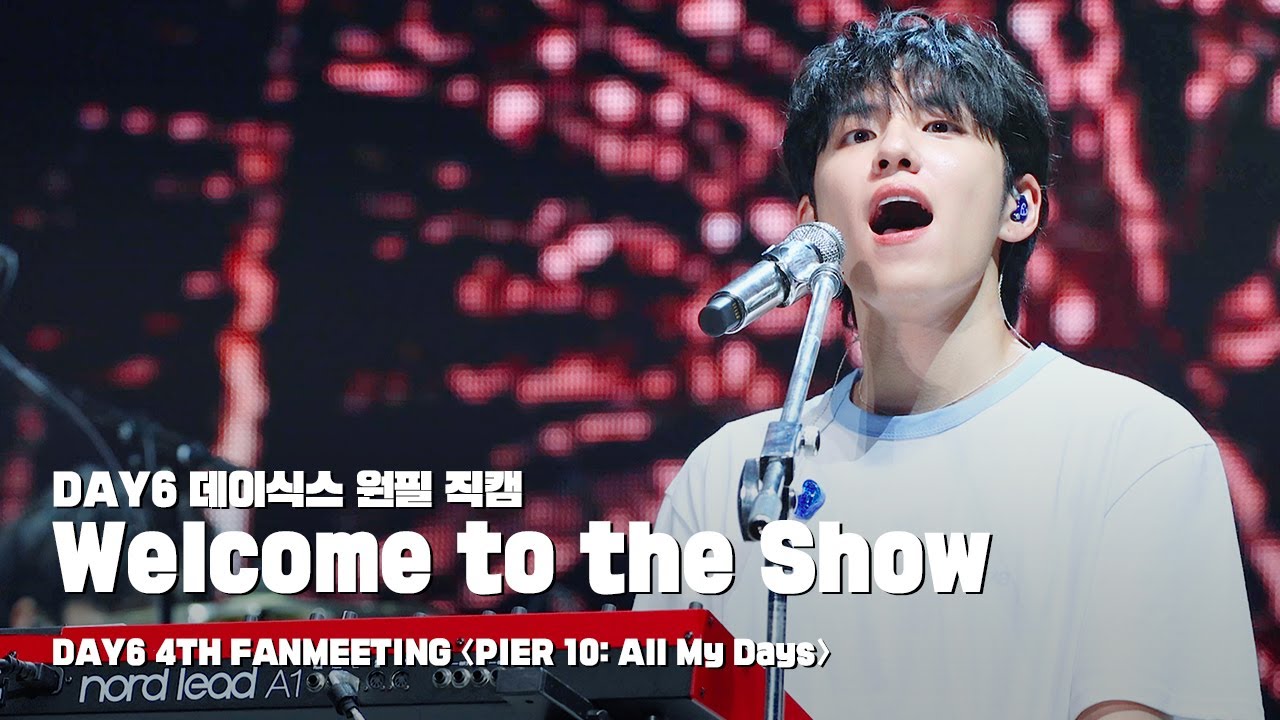 250727 Welcome to the Show - 데이식스 원필 직캠 @ DAY6 4TH FANMEETING 〈PIER 10: All My Days〉