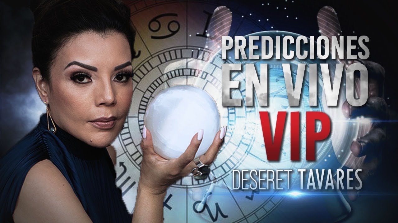 VIP Predicciones en Vivo Deseret Tavares YouTube
