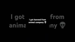 Why I got banned on animal company #game #vr #AnimalCompany #Animal #ban￼