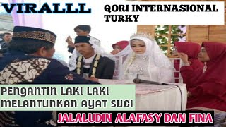 VIRAL !!! PENGANTIN LAKI LAKI MELANTUNKAN AYAT SUCI ALQUR'AN SAAT PERNIKAHAN NYA || BY JALALUDIN