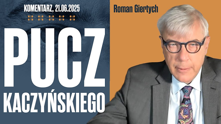 Pucz Kaczyńskiego | Roman Giertych komentarz, 21,06,2025