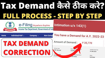 Income Tax Demand u/s 143(1) कैसे ठीक करे? What is Notice u/s 143(1)? How to correct Tax Demand?