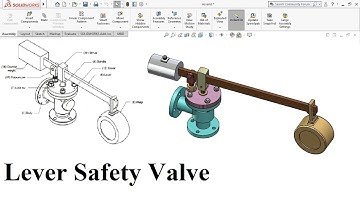 Assembling All Lever Safety Valve Parts, SolidsWorks Model Tutorials,  Assembly from LearnVern