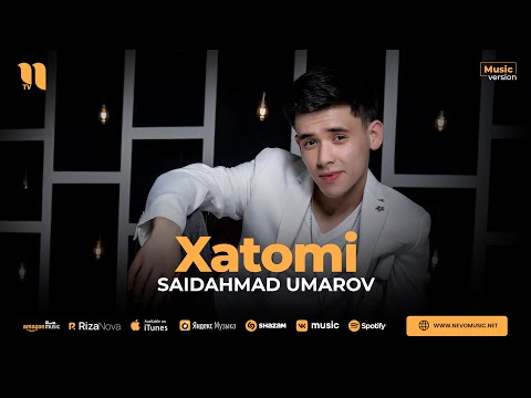 Saidahmad Umarov — Xatomi (audio 2023)