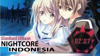 Nightcore Indonesia - Simfoni Hitam ►
