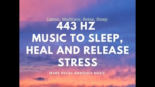 443Hz Relax n health, Sleep in 5 min sueño profundo