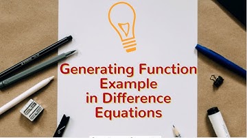 Generating Function example in difference equations