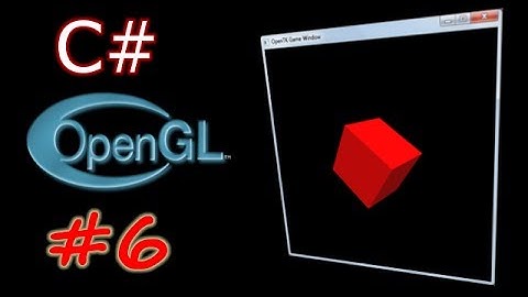 OpenGL and C# Tutorial | The OpenTK Library | Part -6 | Lighting