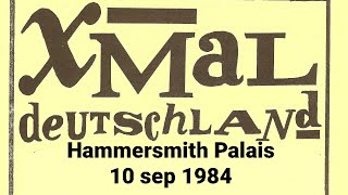 Xmal Deutschland - Hammersmith Palais, London, England, 16 sep 1984 FULL LIVE CONCERT X mal X-mal