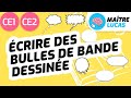 Écrire Des Bulles De Bande Dessinée BD CE1 CE2 Cycle 2 Français Production D écrits