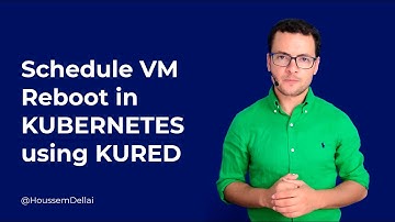 Schedule Node Restarts with Kured