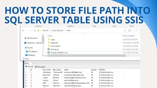 147 How to store File Path into sql server table using ssis