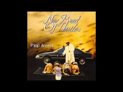 New Breed Of Hustlas - Pimp Arrest (Riverside, CA) 2002