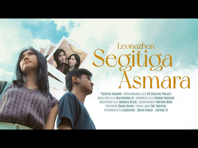 Leonazhen - Segitiga Asmara (Official Music Video) class=
