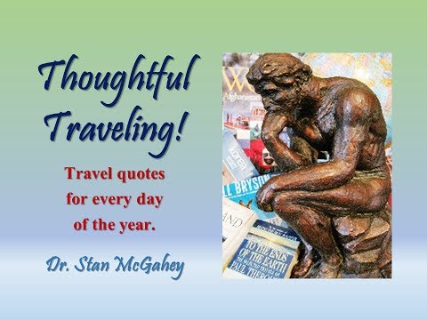 "Thoughtful Traveling" ~ July 12 (Henry David Thoreau)