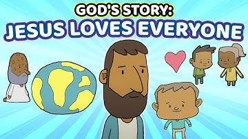 Jesus Loves Everyone | God