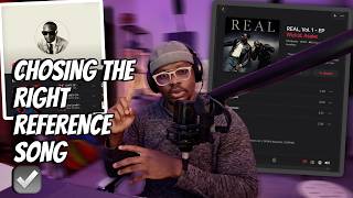 CHOSING A REFERENCE SONG FOR YOUR MIX