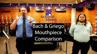 BACH VS. GRIEGO! Bach and Griego Mouthpiece Comparison