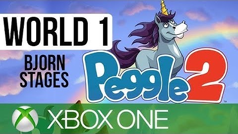 Peggle 2 Gameplay Walkthrough Part 1 - World 1: ALL BJORN LEVELS!! (XBOX ONE Gameplay 1080p HD)