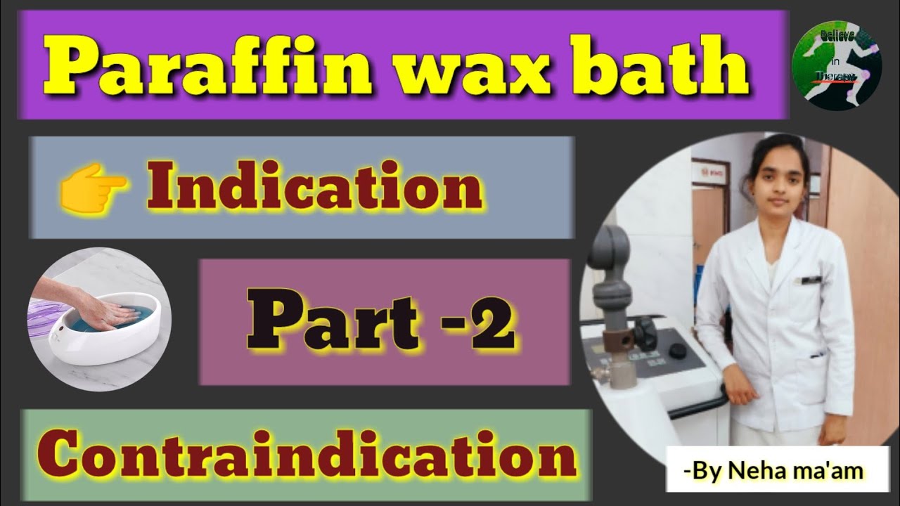paraffin wax thrapyy physiological effects therapeutic effect