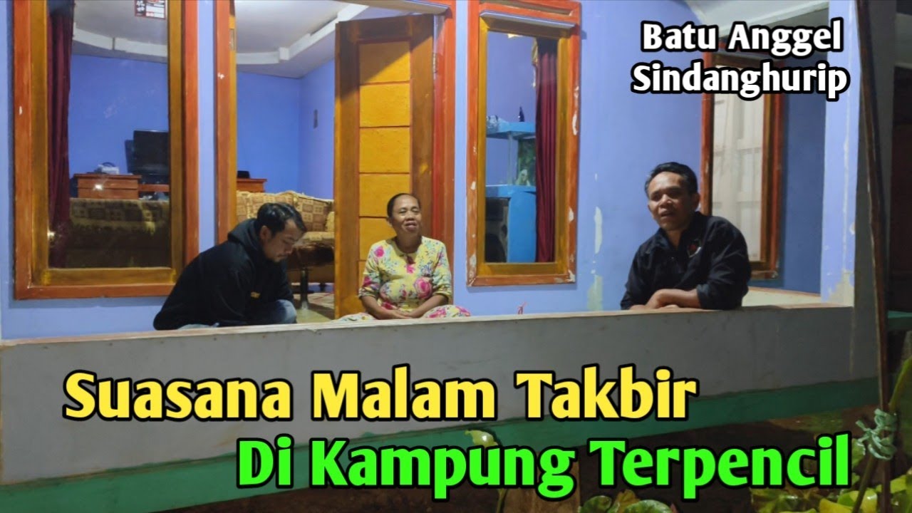 Gema Takbir Malam Hari, Persiapan Menuju Hari Idul Adha Di Kampung Terpencil Dusun Sembah Dalem