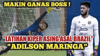 Latihan Kiper Asing ADILSON MARINGA Bersama Tim Singo Edan Jelang Bergulir Liga 1 2021