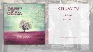 Video thumbnail of "Barcelona Gipsy balKan Orchestra - Csi lav tu (Official Single)"