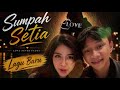 Lagu Baru: Sumpah Setia Terinspirasi Kisah Cinta Fajar Sad Boy & Hana