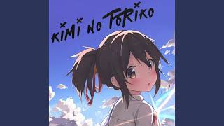 Download Lagu Rizky Ayuba - Kimi No Toriko [Remix] [slowed a bit + reverb] MP3