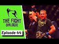 The Fight Dialogue podcast Episode 44